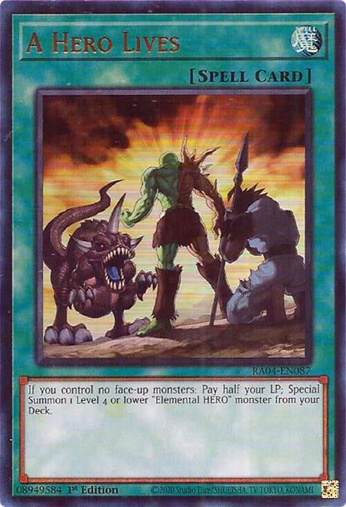A Hero Lives [RA04-EN087] Ultra Rare