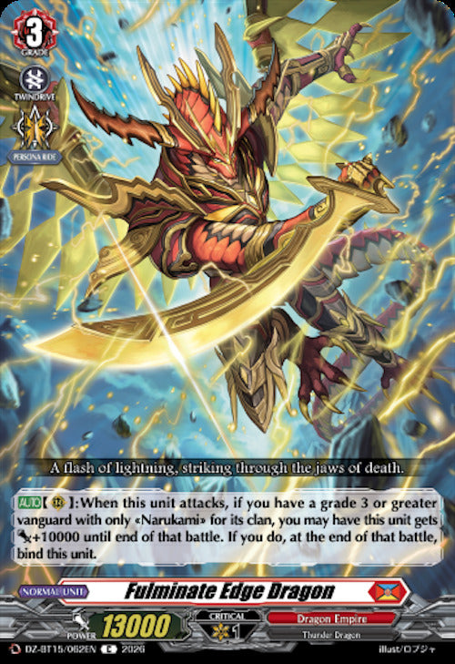 Fulminate Edge Dragon (DZ-BT15/062EN) [Strike of Illusionary Shadows]