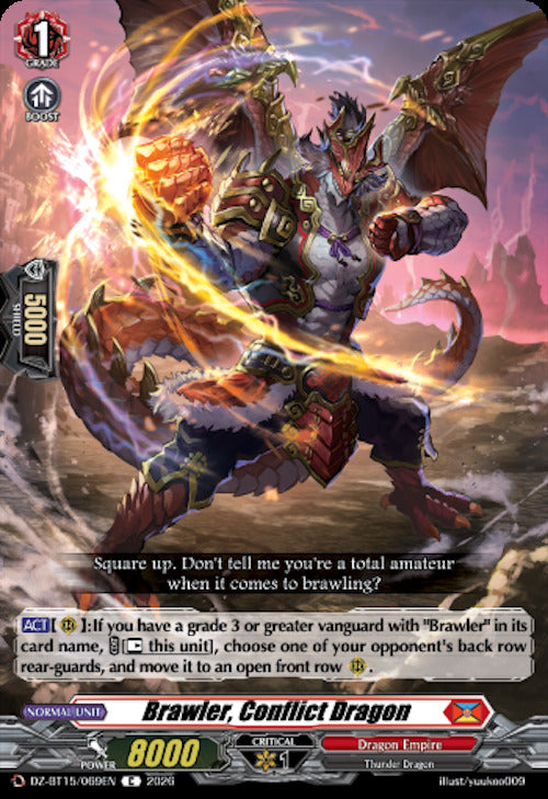 Brawler, Conflict Dragon (DZ-BT15/069EN) [Strike of Illusionary Shadows]