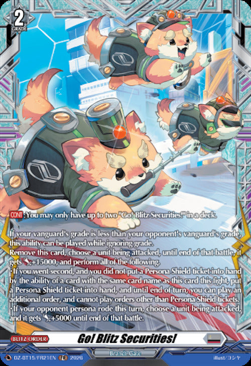 Go! Blitz Securities! (DZ-BT15/FR21EN) [Strike of Illusionary Shadows]