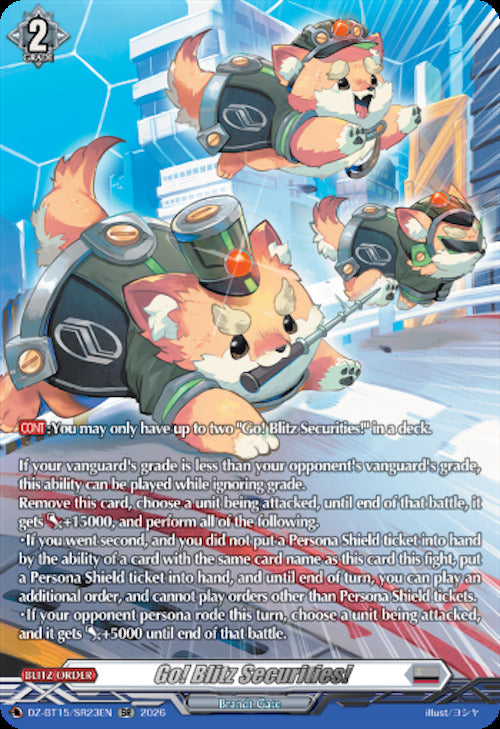 Go! Blitz Securities! (DZ-BT15/SR23EN) [Strike of Illusionary Shadows]